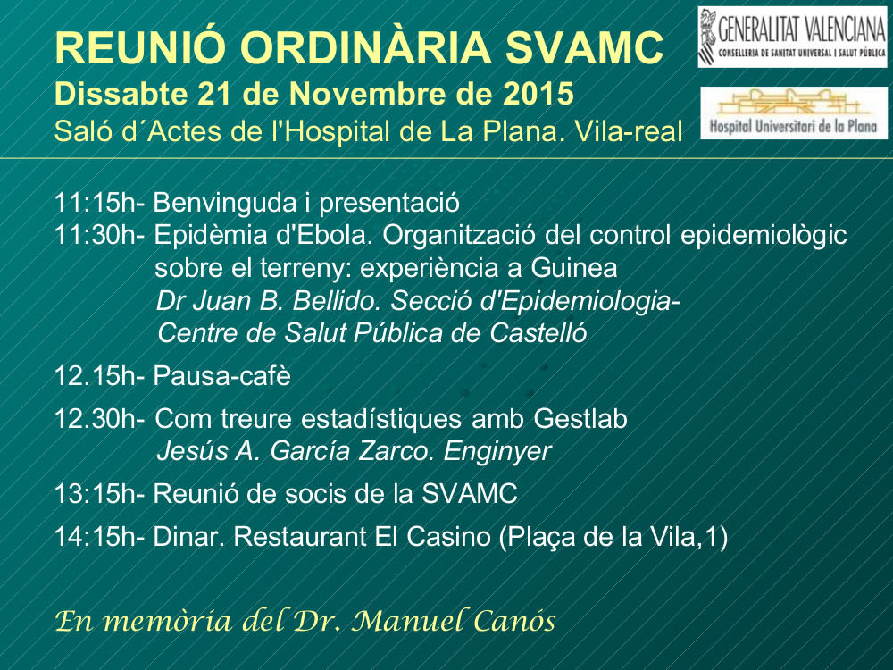 Reunión ordinaria SVAMC Valencia 2015. Sociedad Valenciana de Microbiología Clínica.